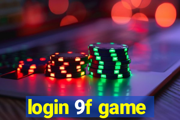 login 9f game